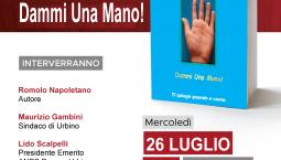 26 Luglio 2023 - Urbino - Presentazione del libro “Voglio sorridere… dammi una mano...